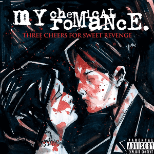 My Chemical Romance - Three Cheers for Sweet Revenge